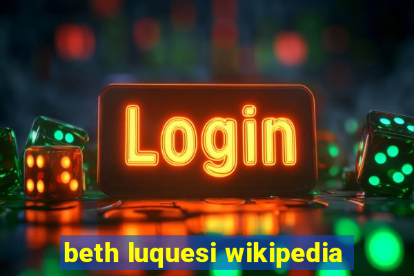 beth luquesi wikipedia